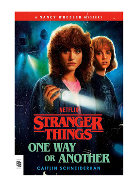 预售 英文原版 怪奇物语 官方小说 无论如何 Stranger Things: One Way or Another