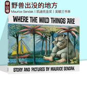 Where 凯迪克金奖绘本 英文原版 Are 吴敏兰书单 Wild Maurice Sendak莫里斯桑达克 野兽国 The Things 地方 野兽出没