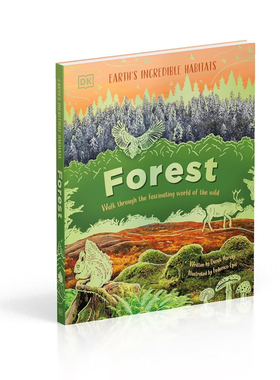 DK 英文原版 Forest: Walk Through the Fascinating World of the Wild 穿越迷人的野生世界 精装