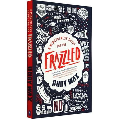 英文原版A Mindfulness Guide for the Frazzled鲁比怀克丝