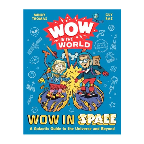英文原版 Wow in the World: Wow in Space 哇奇妙世界 奇妙太空 儿童科学科普读物