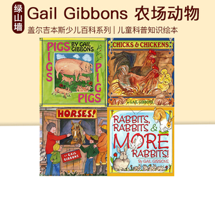 英文原版 Gail Gibbons 盖尔吉本斯少儿百科 农场动物 4册 Horses/Pigs/Rabbits/Chicks 儿童科普知识绘本