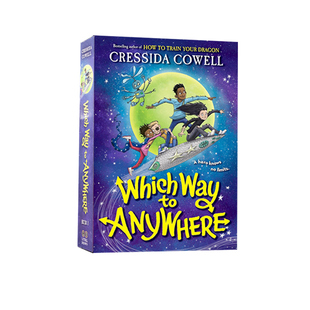 道路 青少年奇幻冒险 Way Cowell Cressida 驯龙高手作者作品 通往任何地方 Anywhere Which 英文原版