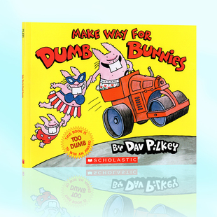Pilkey 瘋狂 神探狗Dog Bunnies Dumb 英文原版 Way man同作者Dav for 兔子交通工具 繪本 Make 幽默搞笑趣味圖畫書