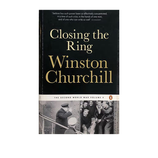 英文原版 The Second World War 5: Closing The Ring 丘吉尔二战回忆录5 紧缩包围圈  企鹅经典版