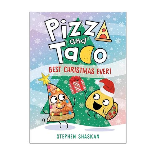 英文原版 Pizza and Taco: Best Christmas Ever!#8 披萨饼与玉米片 史上最好的圣诞节 全彩漫画绘本图画书 图象式初级章节书
