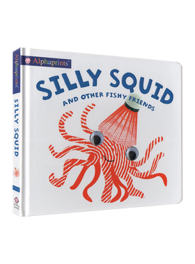 英文原版 Alphaprints: Silly Squid and other Fishy Friends 手指印儿童绘本图画书 图画图解 亲子互动纸板书 儿童启蒙学习