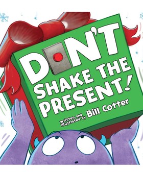 英文原版 Don't Shake the Present! 纸板 不要摇这个礼物 童游戏互动绘本 纸板书 Bill Cotter