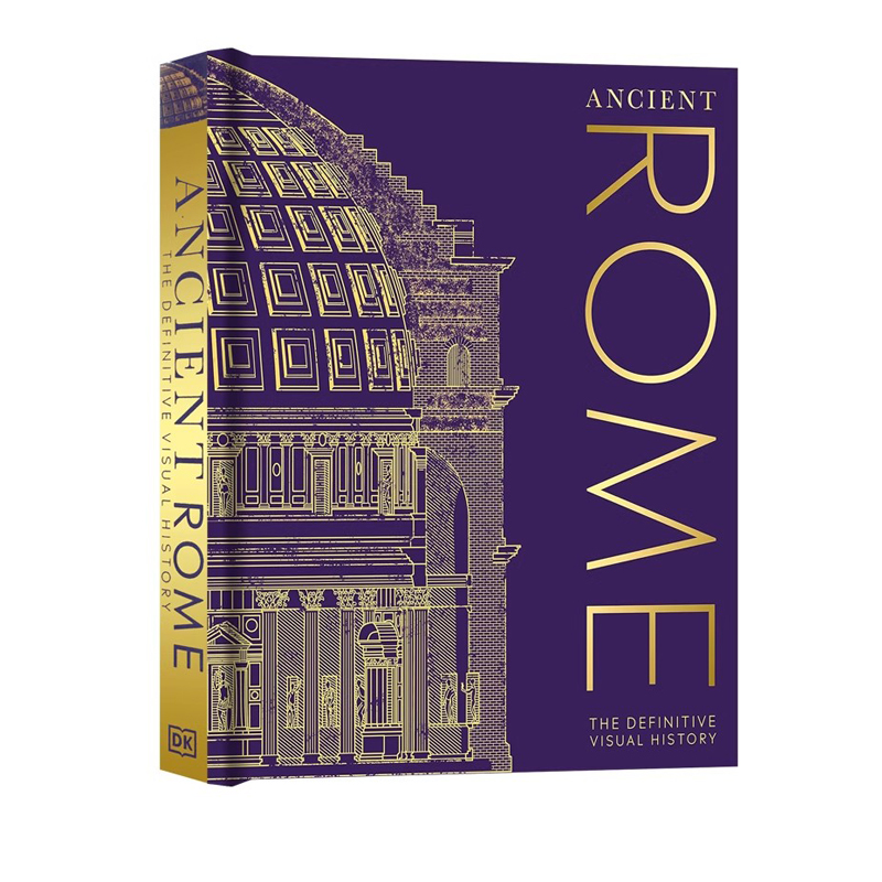 DK百科 古罗马:图解古罗马历史 Ancient Rome:The Definitive Visual History 英文原版 全彩精装图解