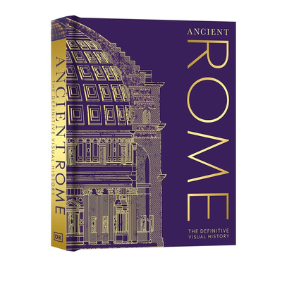 DK百科 古罗马:图解古罗马历史 Ancient Rome:The Definitive Visual History 英文原版 全彩精装图解