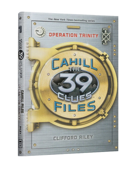 英文原版 The 39 Clues Cahill Files Operation Trinity 卡希尔档案 精装 39条线索 桥梁章节书 益智类侦探推理小说