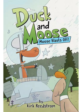 英文原版 Duck and Moose: Moose Blasts Off! 精装 漫画绘本图画书 友谊主题 幽默故事书