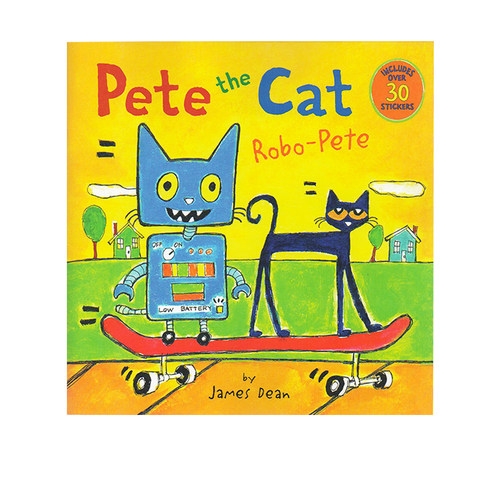 英文原版 Pete the Cat Robo pete 皮特猫 儿童英语启蒙阅读 亲子教育 趣味图画故事绘本 附贴纸  James Dean