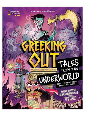 预售 英文原版 Greeking Out Tales from the Underworld 精装 来自冥界的幽灵神话 古希腊神话故事 人文百科历史读物