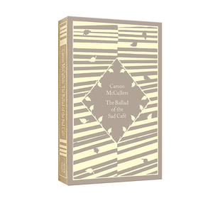 the 伤心咖啡馆之歌 The 文学中篇小说 McCullers 英文原版 企鹅小布纹经典 Sad Ballad 不羁 精装 Cafe Carson 三角恋