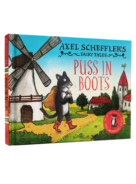 朱莉娅唐纳森 Axel Scheffler's Fairy Tales: Puss in Boots 精装 咕噜牛作者
