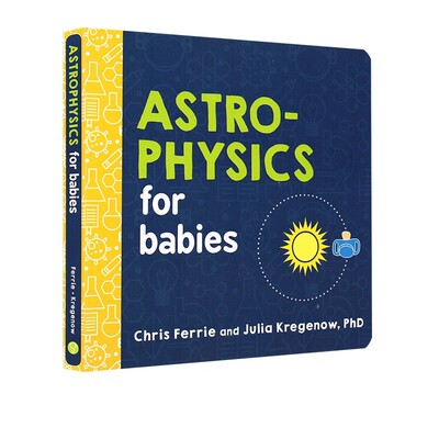 英文原版 宝宝智学园 Baby University:Astrophysics for Babies 纸板书 宝宝的天体物理学 低幼启蒙认知