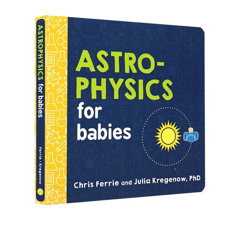 英文原版 宝宝智学园 Baby University:Astrophysics for Babies 纸板书 宝宝的天体物理学 低幼启蒙认知