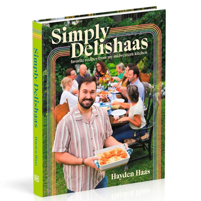 预售 Simply Delishaas 简释食谱 Favorite Recipes From My Midwestern Kitchen: A Cookbook