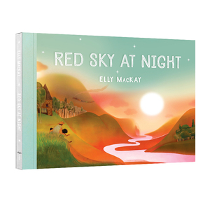 英文原版 Red sky at night 红色的晚霞 Elly MacKay 精装 故事书 人与自然 晚霞 美的启蒙
