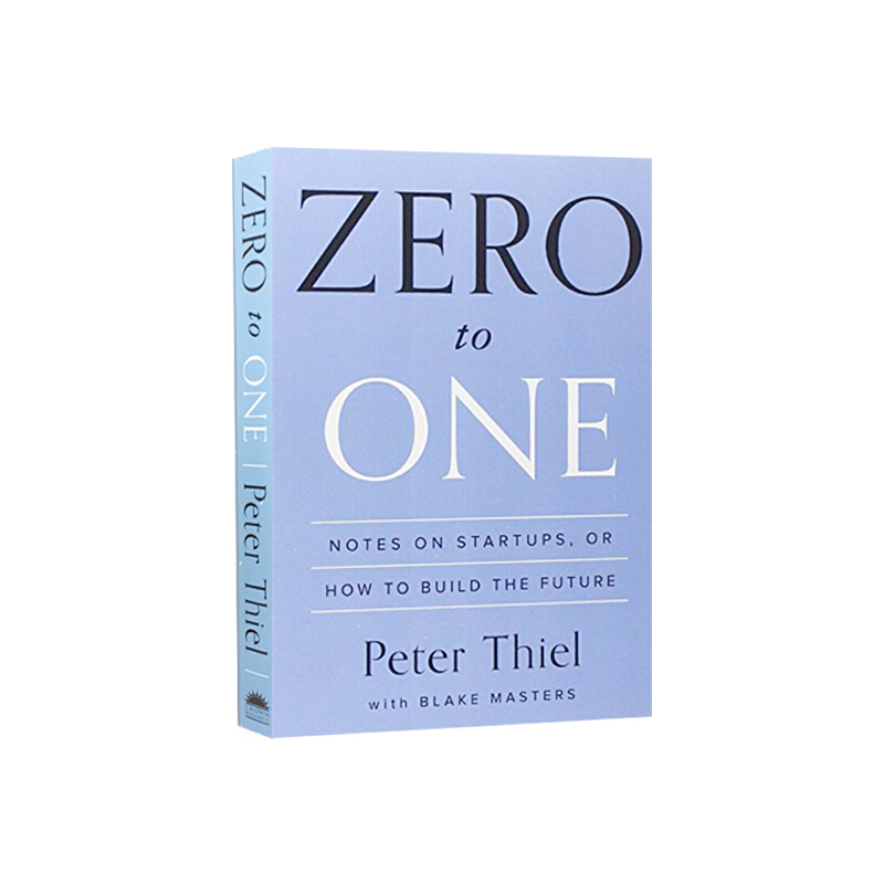 从0到1 开启商业与未来的秘密英文原版 Zero to One 从零到一 Peter Thiel 如何打造未来的创业笔记 彼得蒂尔 创投