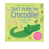 Don 低幼启蒙认知 别给鳄鱼挠痒痒 Crocodile 儿童触觉感官认知 Tickle 尤斯伯恩 Usborne 纸板触摸发音书 the 英文原版 预售