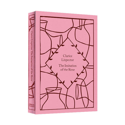 企鹅小布纹经典系列夏季 利斯佩克托尔 模仿玫瑰 The Imitation of the Rose 英文原版 Clarice Lispector