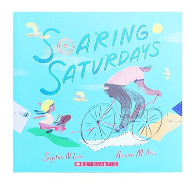 英文原版 Soaring Saturday 引导幼儿树立正确价值观 儿童情感体验图画故事书 英语启蒙绘本