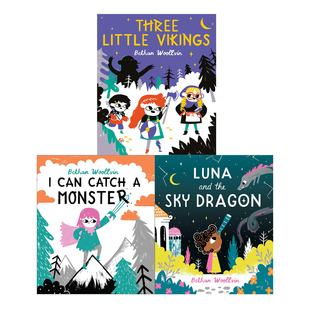 预售 Bethan Woollvin 3册合售 I Can Catch a Monster/ Luna and the Sky Dragon/Three Little Vikings 英文原版 儿童绘本