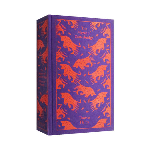企鹅经典布纹精装 卡斯特桥市长 The Mayor of Casterbridge 托马斯·哈代 乡土小说 多切斯特 英文原版 Thomas Hardy
