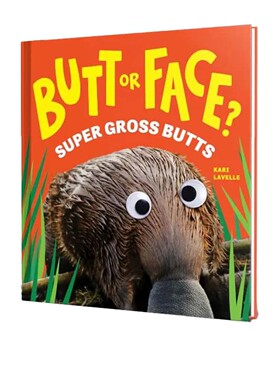 预售 英文原版 Butt or Face? 3：Super Gross Butts 趣味动物猜谜精装绘本 儿童动物知识科普图画书 Sourcebooks
