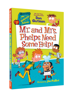 预售 疯狂学校第六季 My Weirdtastic School #7: Mr. and Mrs. Phelps Need Some Help!  校园题材 学生初级章节桥梁书