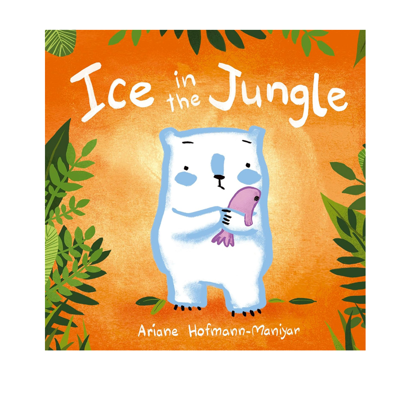 英文原版 Ice in the Jungle 新环境适应 儿童启蒙绘本 Child's play 绘本图画书