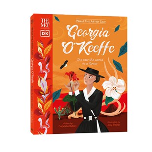 英文原版 The Met Georgia O'Keeffe 乔治亚-奥基夫 What the Artist Saw 艺术家所见系列 少儿历史人物科普百科全书