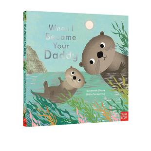 When 5岁 儿童绘本 当我成为你 爸爸 动物故事图画书 Became 进口低幼童书 英文原版 Your 亲子读物 Daddy