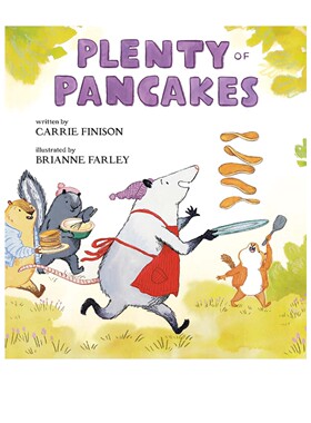 预售 Plenty Of Pancakes 好多好多煎饼 友谊主题 纽伯瑞大奖关联 分级阅读推荐 亲子共读睡前读物 精装绘本 26年新品 英文原版