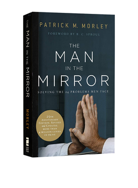 英文原版 孤品清仓 The Man in the Mirror: Solving the 24 Problems Men Face 引人深思 发人深省 经典畅销小说