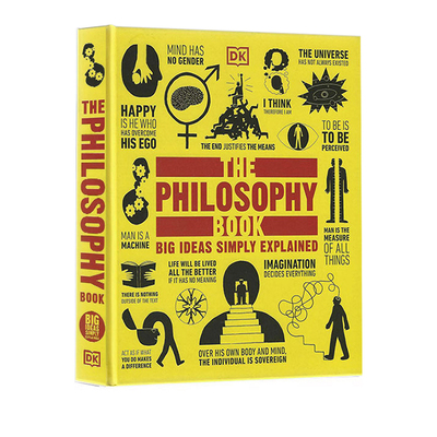 DK人类的思想百科丛书 The Philosophy Book 哲学百科图解 英文原版 科普全彩铜版纸 精装 Big Ideas Simply Explained