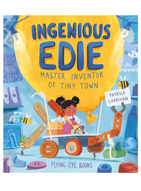 英文原版 小发明家伊迪 Ingenious Edie Master Inventor 儿童启蒙故事绘本