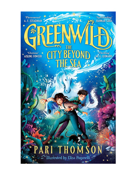 预售 英文原版 绿野世界 海边城市 Greenwild: The City Beyond The Sea