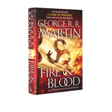 冰与火之歌前传火与血 英文原版 权力的游戏300年前的故事 Fire and Blood Game of Thrones Song of Ice 乔治马丁