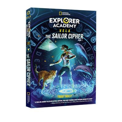 英文原版 Explorer Academy Vela: The Sailor Cipher (Book 1) 维拉探险家学院系列 水手密码 美国国家地理出品 桥梁章节