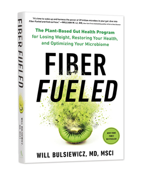 英文原版 Fiber Fueled 以纤维为燃料 精装 保健 健康 瘦身 减肥 Will Bulsiewicz