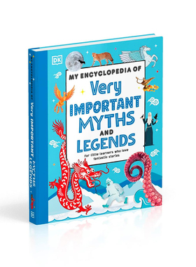非常重要的神话传说 精装 DK出版社科普读物 英文原版 My Encyclopedia of Very Important Myths and Legends