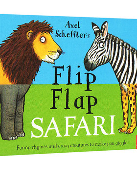 英文原版 Flip Flap Safari 小手乐乐趣味翻翻书 螺旋装帧 纸板翻翻书 低幼韵律启蒙 Axel Scheffler 趣味想象力图画绘本