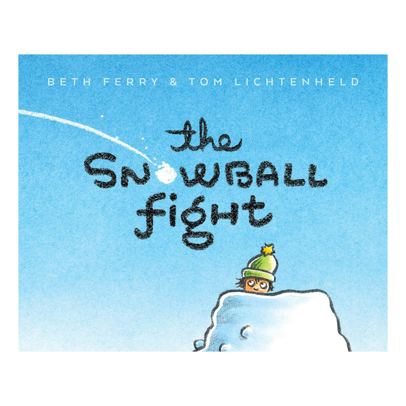 预售 英文原版 雪球之战 Snowball Fight 精装绘本 亲子读物 儿童故事图画书 Beth Ferry