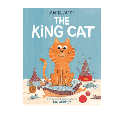 The King Cat 猫国王新版 儿童友谊情商培养绘本 英语启蒙图画故事绘本 Marta Altes 麦克米伦 Macmillan