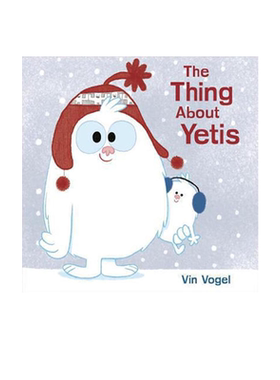 The Thing About Yetis 英文原版 季节冬日绘本装图画书 精装