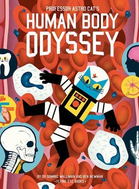 预售 英文原版 太空猫 人体大冒险 Professor Astro Cat's Human Body Odyssey 儿童天文科普图画故事绘本