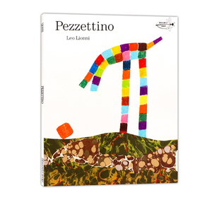 英文原版 Pezzettino 佩泽提诺 自我认同绘本 凯迪克奖得主李欧李奥尼 儿童幽默故事绘本 Leo Lionni